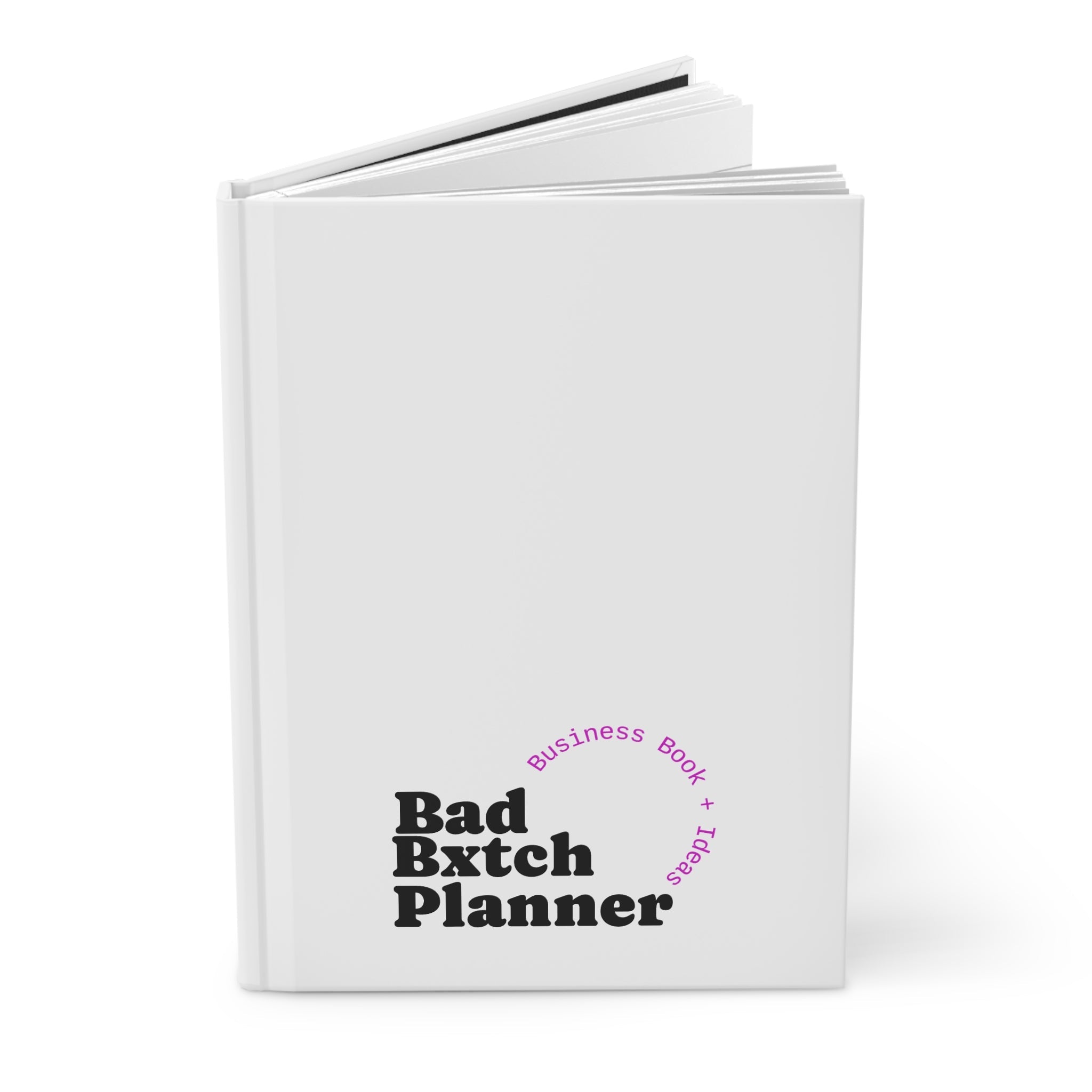 Bad Bxtch Business Planner Notebook for Ambitious Entrepreneurs - Vela Lash Bar